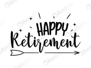 Happy Retirement Svg