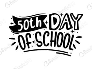 50th Day Of School Svg