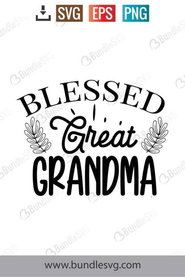 Blessed Great Grandma Svg