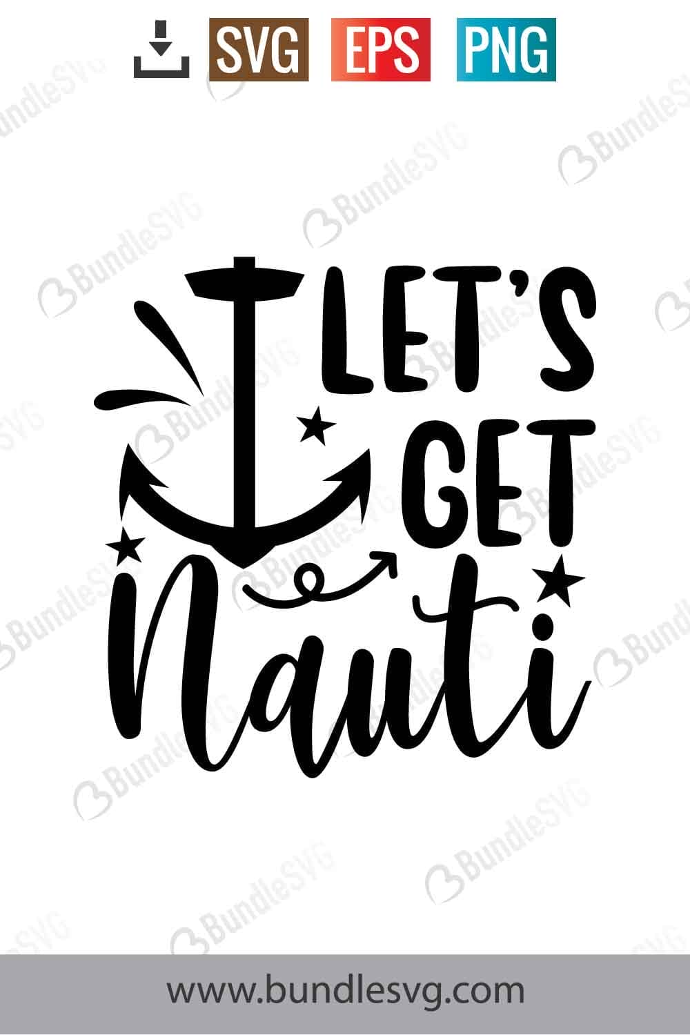 Lets Get Nauti Svg Free Download | BundleSVG.com