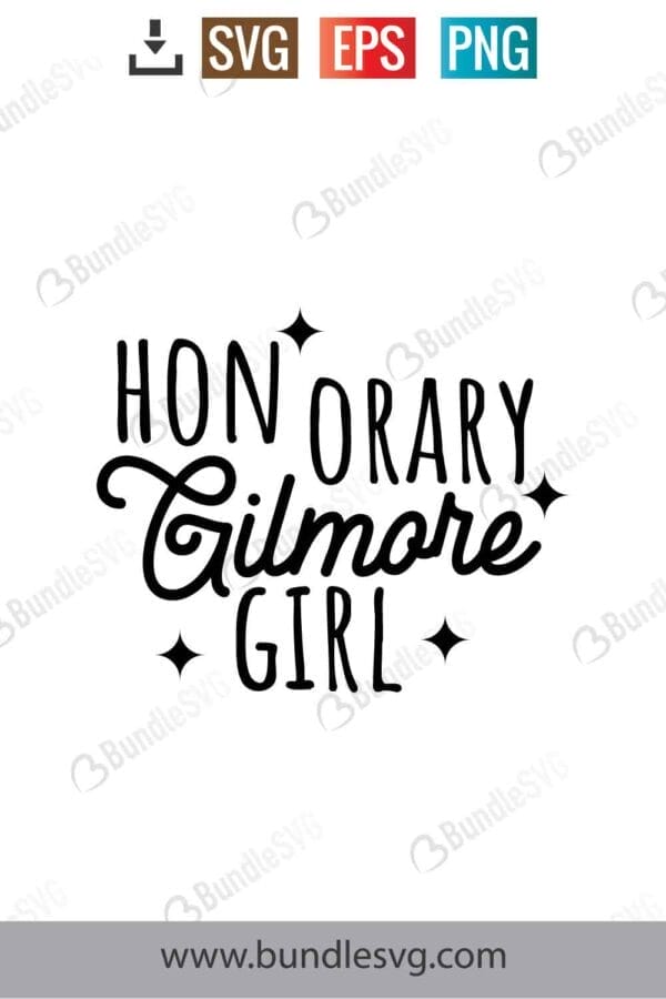 Honorary Gilmore Girl Svg