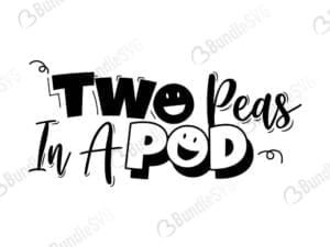 Two Peas In A Pod Svg