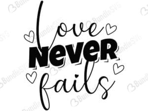 Love Never Fails Svg