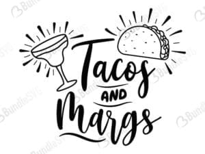 Tacos And Margs Svg