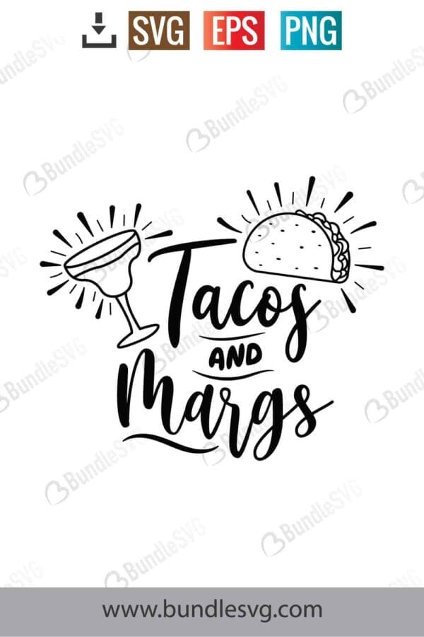 Tacos And Margs Svg