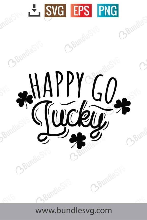 Happy Go Lucky Svg