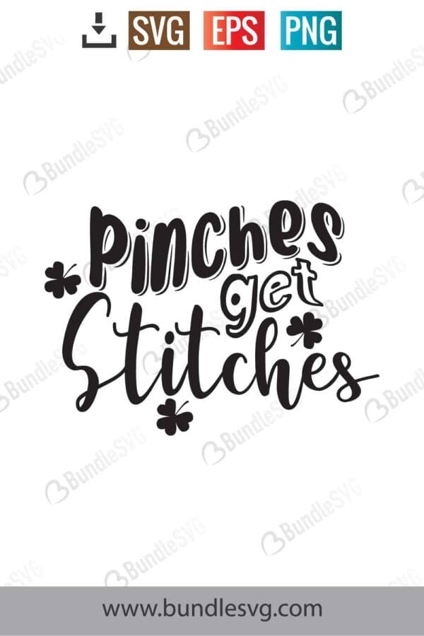 Pinches Get Stitches Svg