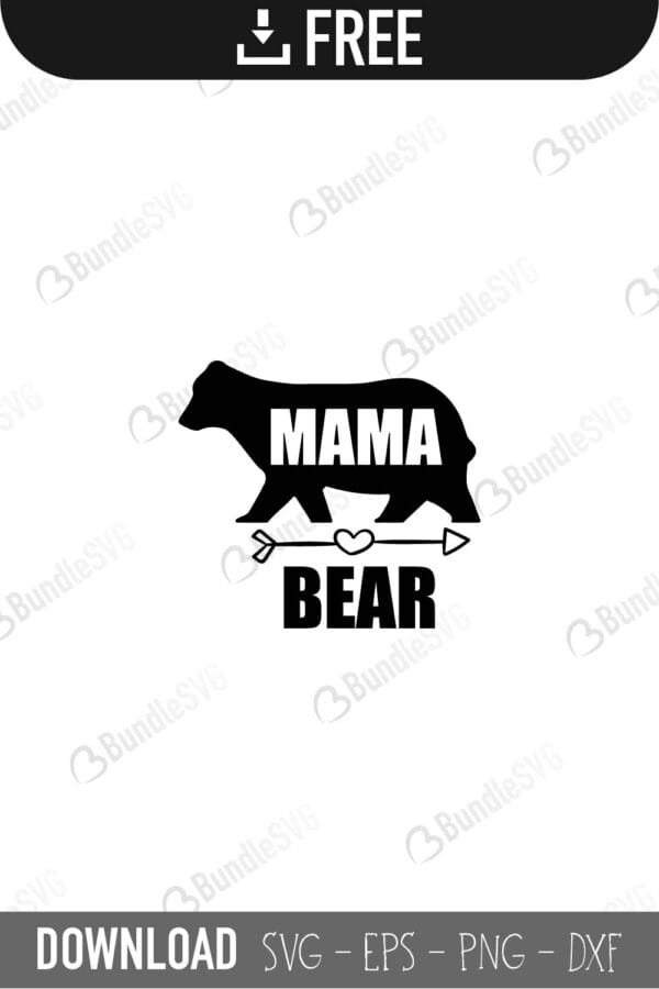 mama bear, mama bear free svg, mama bear svg, mama bear design, mama bear files, mama bear cricut, mama bear svg cut files free, svg, cut files, svg, dxf,