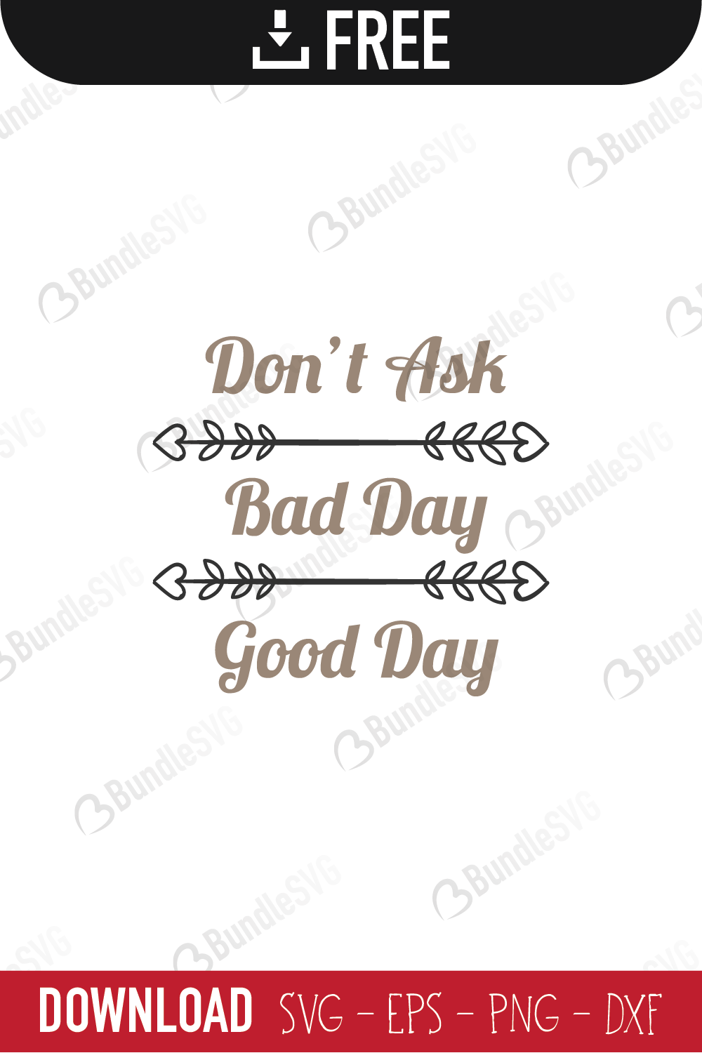 mom dont ask, bad day, good day, cutting, wine, mom dont ask free svg, mom dont ask svg, mom dont ask design, mom dont ask cricut, mom dont ask svg cut files free, svg, cut files, svg, dxf, silhouette, coffee svg, wine glass decal,