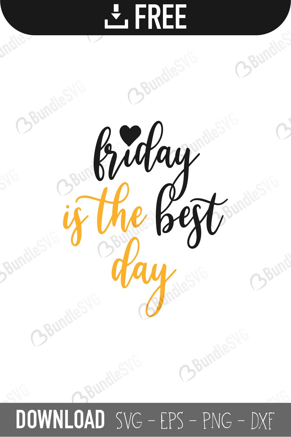 best day free svg, best day svg, best day design, best day cricut, best day svg cut files free, svg, cut files, svg, dxf, silhouette, vector, best, day svg, sunday, monday, tuesday, wednesday, thursday, friday, saturday,