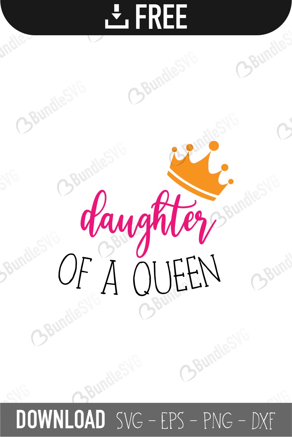 daughter, queen, daughter queen free, daughter queen download, daughter queen free svg, daughter queen svg, daughter queen design, daughter queen cricut, daughter queen svg cut files free, svg, cut files, svg, dxf, silhouette, vector,