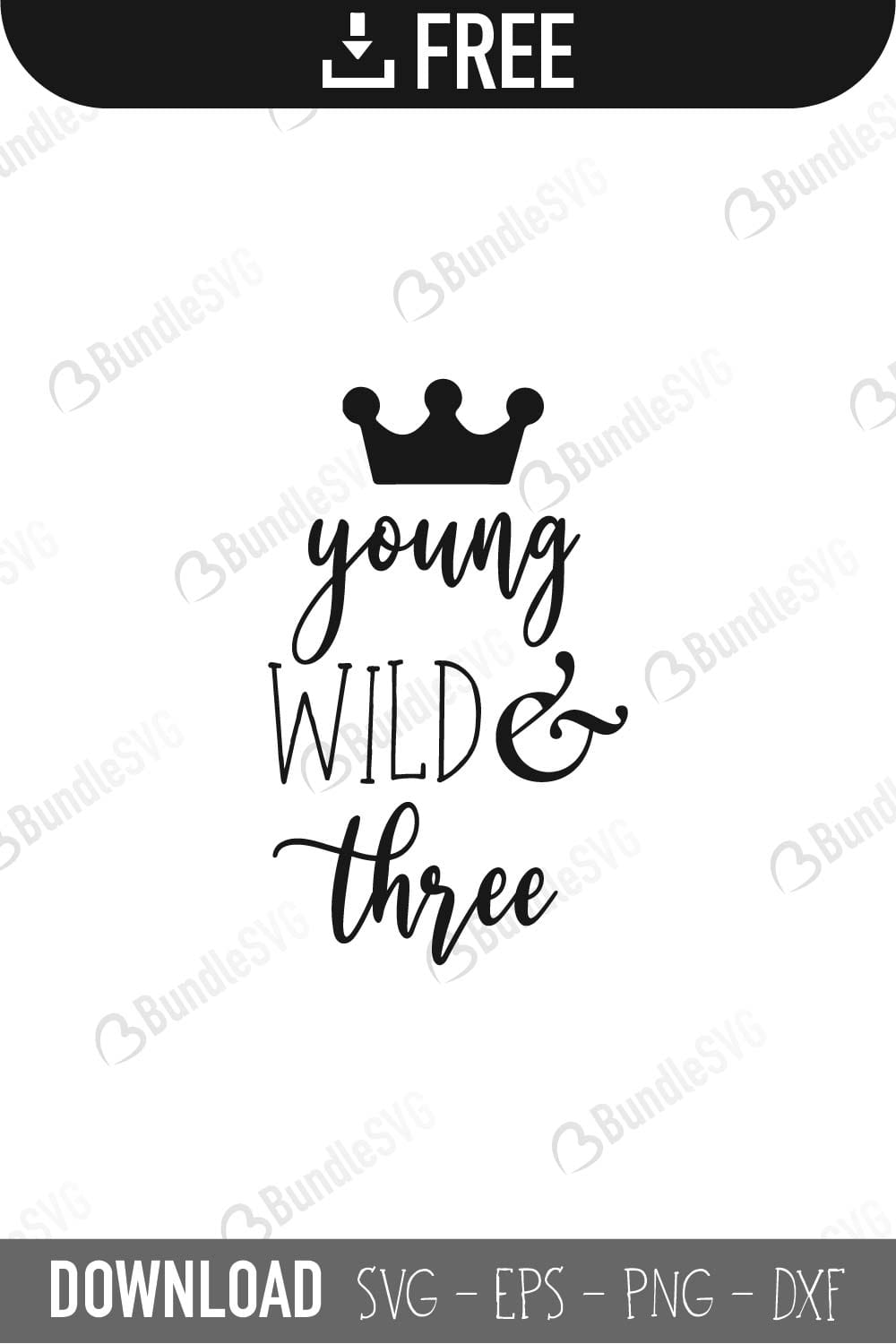 Young Wild And Free SVG Files