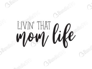 mom life, mom life free, mom life download, mom life free svg, mom life svg, mom life design, mom life cricut, mom life silhouette, mom life svg cut files free, svg, cut files, svg, dxf,