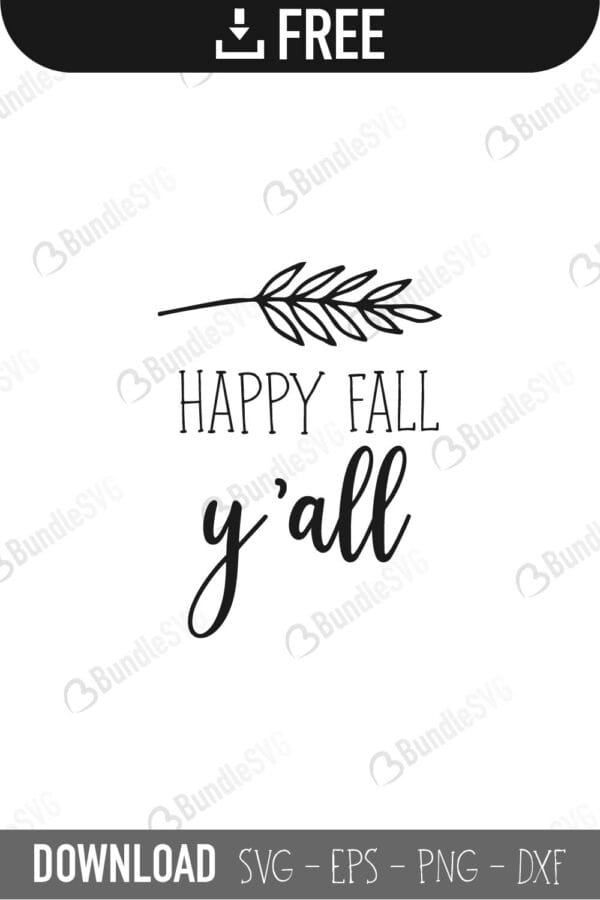 cut files, dxf, fall, fall cricut, fall design, fall download, fall free, fall free svg, fall leaves svg, fall silhouette, fall svg, fall svg cut files free, fall svg free, free fall svg, happy fall yall svg, silhouette, svg, vector