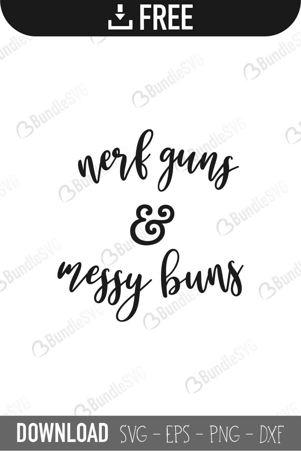 cut files, dxf, mom of both, nerf guns messy buns, nerf guns messy buns cricut, nerf guns messy buns design, nerf guns messy buns download, nerf guns messy buns free, nerf guns messy buns free svg, nerf guns messy buns silhouette, nerf guns messy buns svg, silhouette, svg, svg cut files free, vector