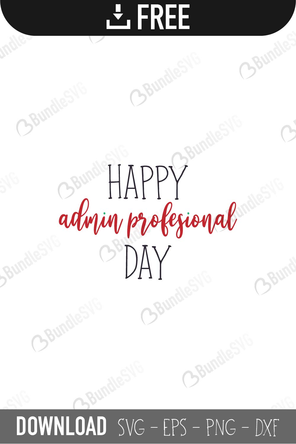 administrative professional day, administrative professional day free, administrative professional day download, administrative professional day free svg, administrative professional day svg, administrative professional day design, administrative professional day cricut, administrative professional day silhouette, administrative professional day svg cut files free, svg, cut files, svg, dxf, silhouette, vector, administrative prof, secretary gift, admin prof gift, office manager gift, office manager svg, office worker svg, admin prof day svg, secreatary coffee mug, the real boss svg,