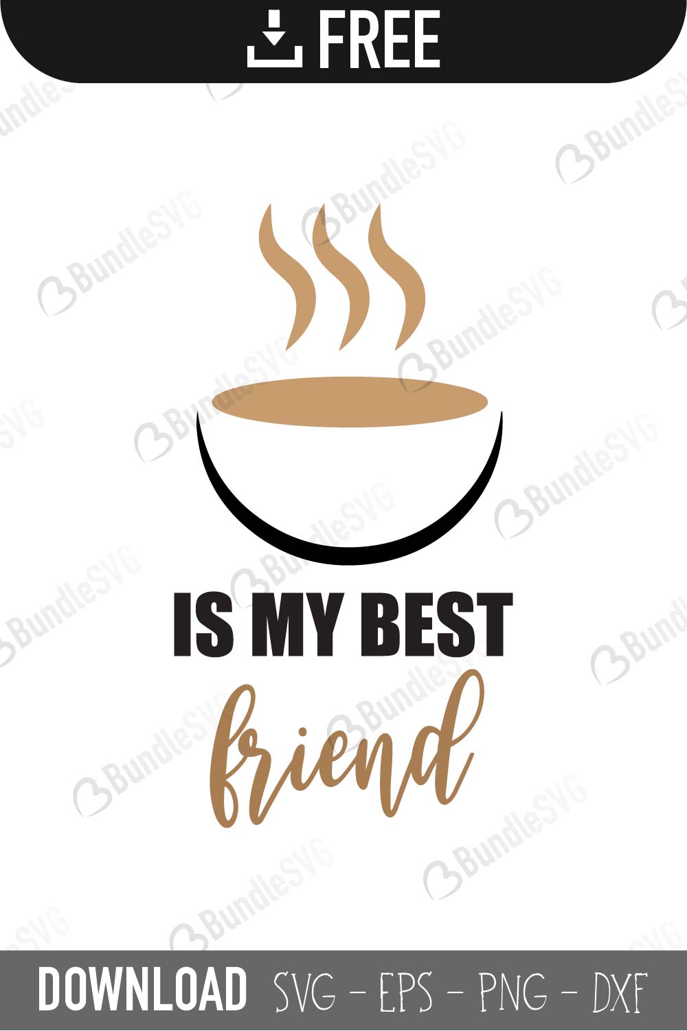 coffee, my best, friend, free, download, free svg, svg, design, cricut, silhouette, svg cut files free, svg, cut files, svg, dxf, silhouette, vector,