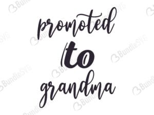 grandma, blessed, blessed grandma free, blessed grandma download, blessed grandma free svg, blessed grandma svg, blessed grandma design, blessed grandma cricut, blessed grandma silhouette, blessed grandma svg cut files free, svg, cut files, svg, dxf, silhouette, vector,