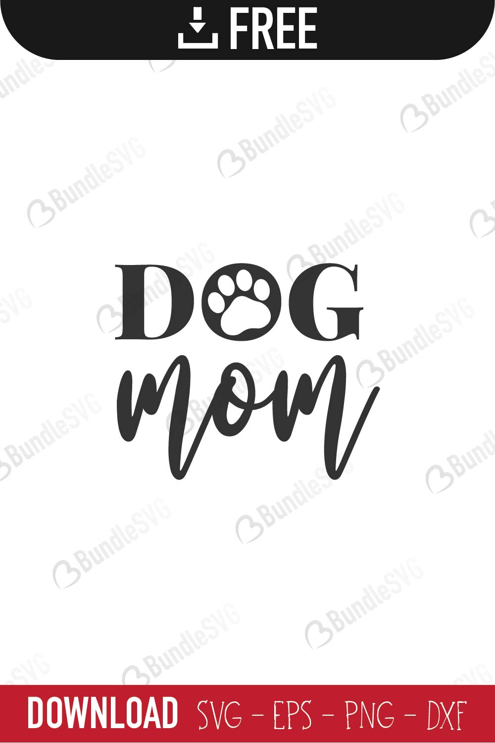 dog, mom, dog mom free, dog mom download, dog mom free svg, dog mom svg, dog mom design, dog mom cricut, dog mom silhouette, dog mom svg cut files free, svg, cut files, svg, dxf, silhouette, vector,