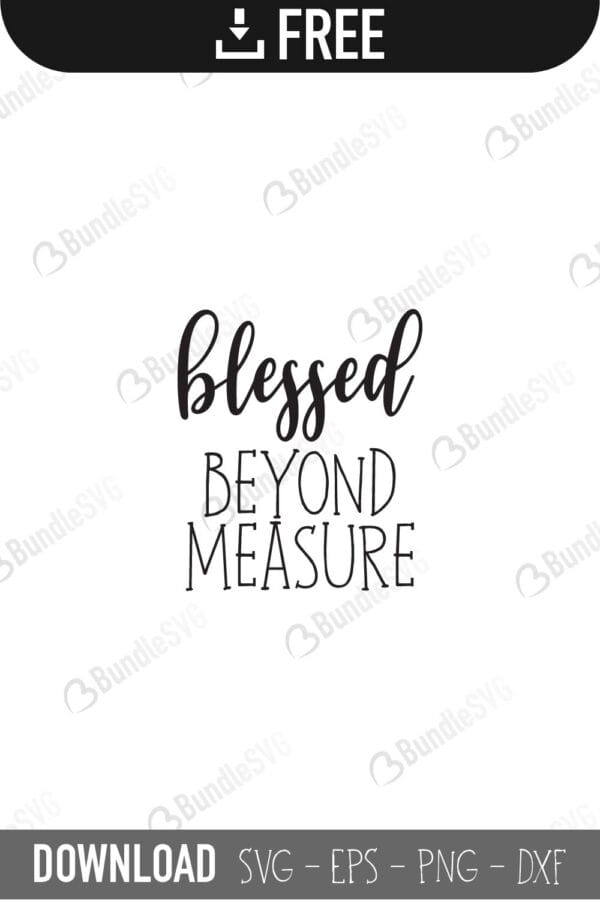 blessed, faith, jesus, christian, religious, blessed free, blessed download, blessed free svg, blessed svg, blessed design, blessed cricut, blessed silhouette, svg cut files free, svg, cut files, svg, dxf, silhouette, vector,