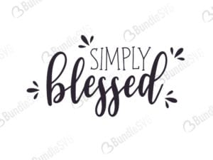 blessed, faith, jesus, christian, religious, blessed free, blessed download, blessed free svg, blessed svg, blessed design, blessed cricut, blessed silhouette, svg cut files free, svg, cut files, svg, dxf, silhouette, vector,