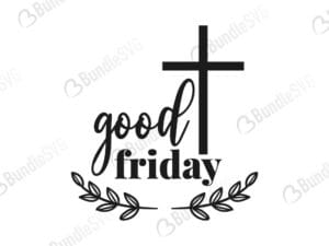 good, friday, good friday free, good friday download, good friday free svg, good friday svg, good friday design, good friday cricut, good friday silhouette, good friday svg cut files free, svg, cut files, svg, dxf, silhouette, vector,