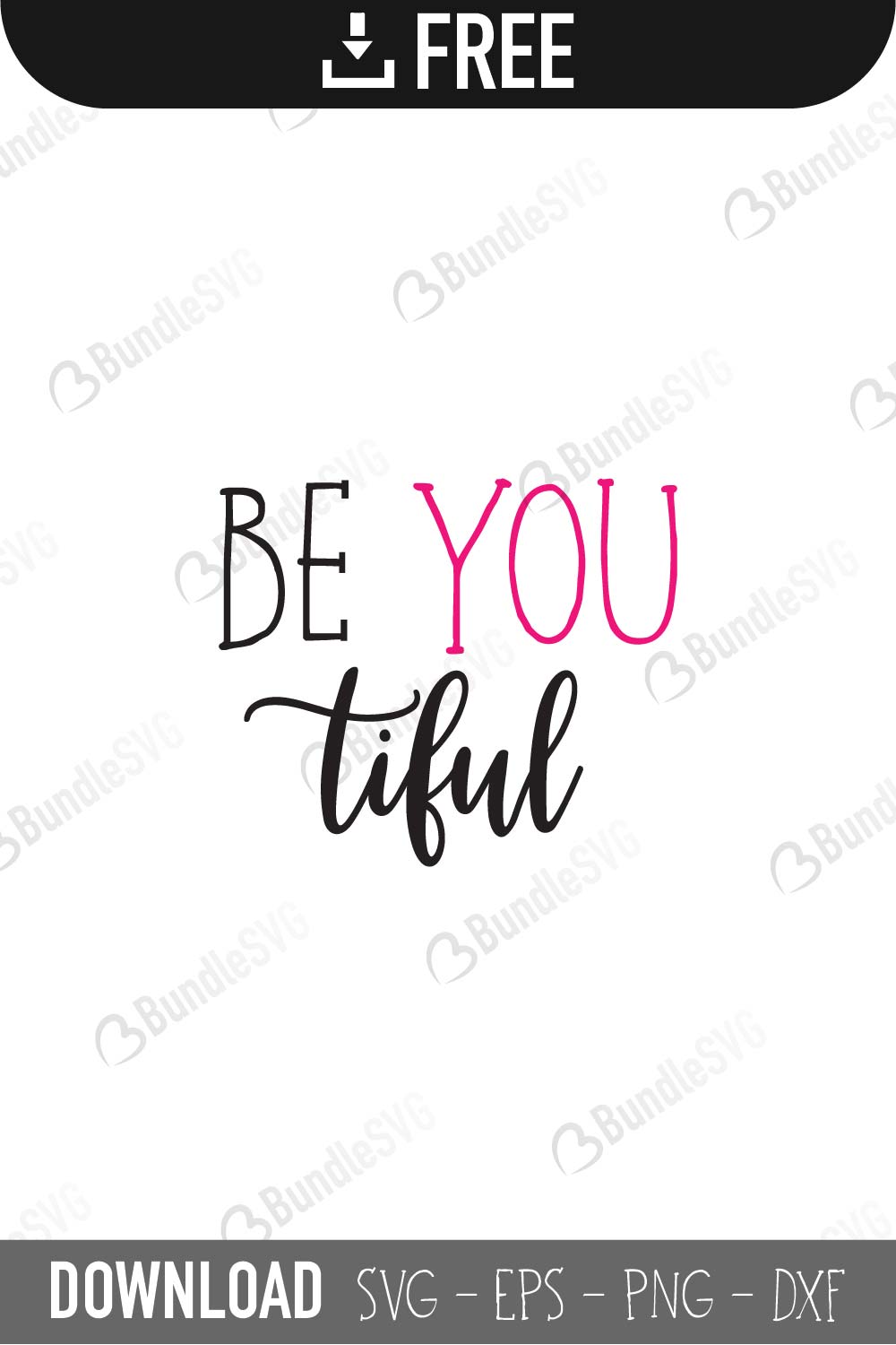 Be You SVG Cut Files Free Download | BundleSVG