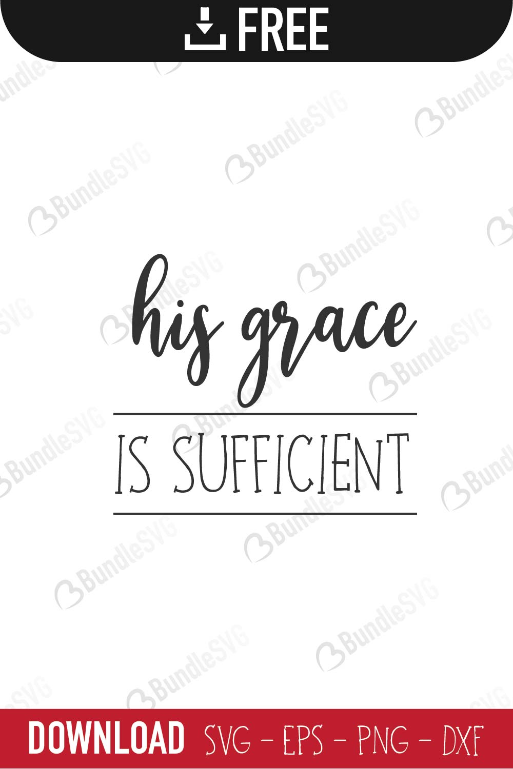 christian, faith, grace, religious, his grace free, his grace download, his grace free svg, his grace svg, his grace design, his grace cricut, his grace silhouette, his grace svg cut files free, svg, cut files, svg, dxf, silhouette, vector,