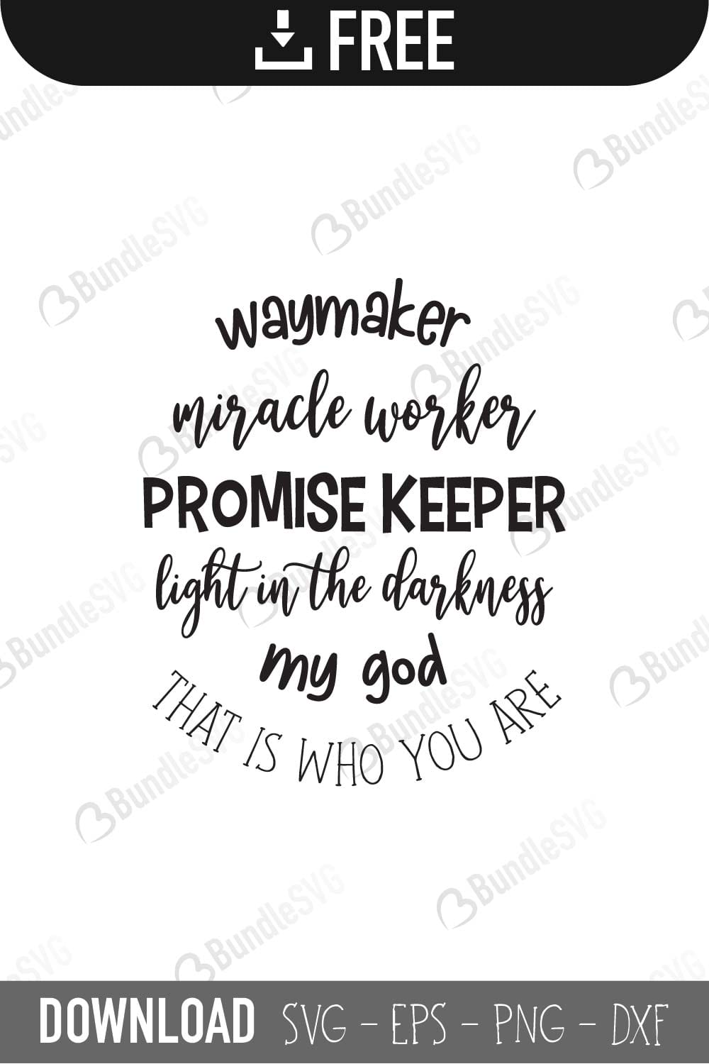 way maker, miracle worker, way maker miracle worker, way maker free, way maker download, way maker free svg, way maker svg, way maker design, way maker cricut, way maker silhouette, way maker svg cut files free, svg, cut files, svg, dxf, silhouette, vector,