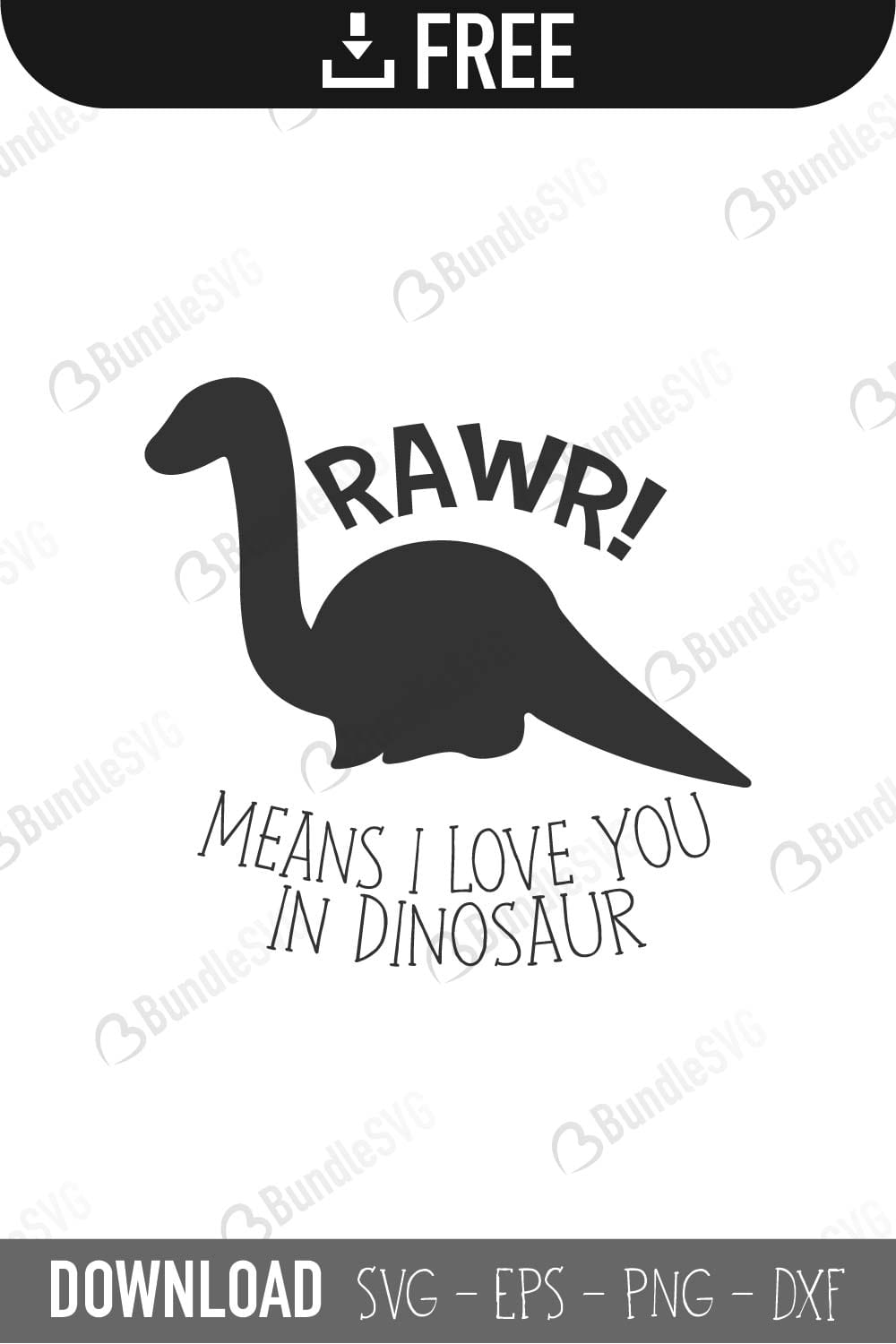 rawr i means i love you in dinosaur , rawr, dinosaur, free, download, rawr i means i love you in dinosaur free svg, svg, rawr i means i love you in dinosaur design, cricut, silhouette, rawr i means i love you in dinosaur svg cut files free, svg, cut files, svg, dxf, silhouette, vector