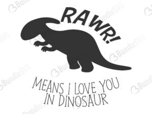 rawr i means i love you in dinosaur , rawr, dinosaur, free, download, rawr i means i love you in dinosaur free svg, svg, rawr i means i love you in dinosaur design, cricut, silhouette, rawr i means i love you in dinosaur svg cut files free, svg, cut files, svg, dxf, silhouette, vector