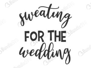 sweating, futre, mrs, fiance, crew, girl friend wedding free svg, wedding svg, wedding design, wedding cricut, wedding svg cut files free, svg, cut files, svg, dxf, silhouette, marriage svg, custom wedding svg, cricut files, wedding day svg, engagement svg,