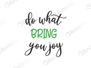 quotes free svg, quotes svg, quotes design, quotes cricut, quotes svg cut files free, svg, cut files, svg, dxf, silhouette, vector, inspirational svg, free svg, love, love quotes, dream, joy, wish it, do it, good things, limit, your mind,