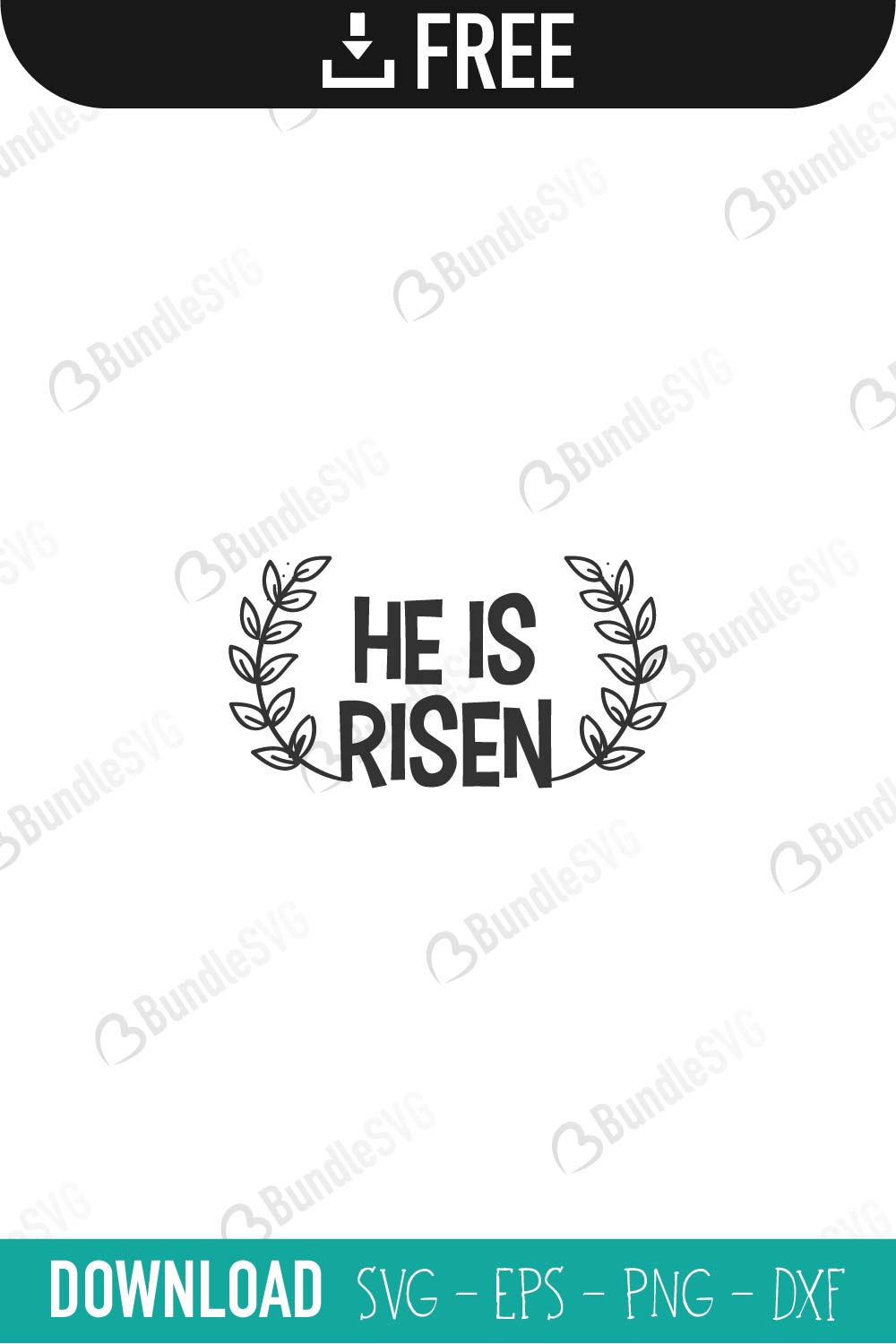 he is risen, he, risen, he is risen free, he is risen download, he is risen free svg, he is risen svg, he is risen design, he is risen cricut, he is risen silhouette, he is risen svg cut files free, svg, cut files, svg, dxf, silhouette, vector