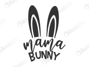 mommy, 1st easter, egg hunt, mommy, champion, vinil free, mama, bunny, mama bunny free, mama bunny download, mama bunny free svg, mama bunny svg, mama bunny design, mama bunny cricut, silhouette, mama bunny svg cut files free, svg, cut files, svg, dxf, silhouette, vinyl, vector