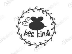 be kind, bee, kind, bee kind free, bee kind download, bee kind free svg, bee kind svg, bee kind design, cricut, bee kind silhouette, bee kind svg cut files free, svg, cut files, svg, dxf, silhouette, vinyl, vector