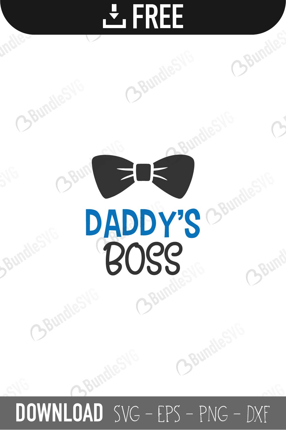 daddy, boss, daddy boss, free, download, free svg, svg, design, cricut, silhouette, svg cut files free, svg, cut files, svg, dxf, silhouette, vinyl, vector