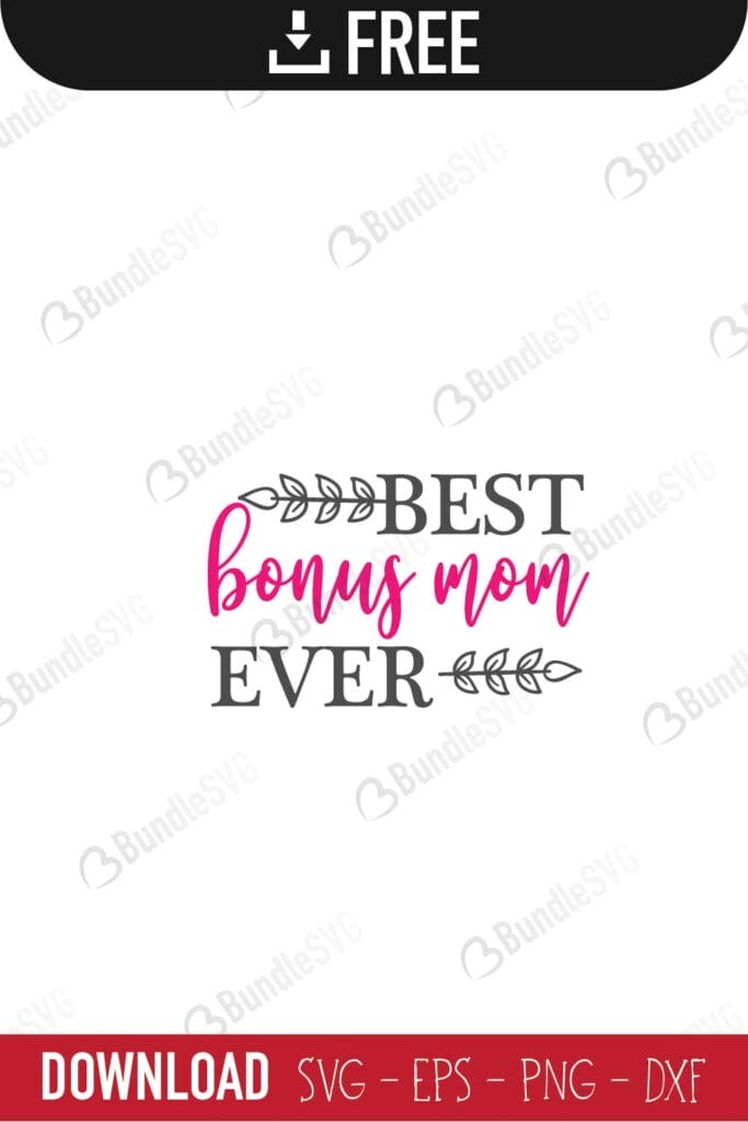 Step Mom Svg Cut Files Free Download Bundlesvg