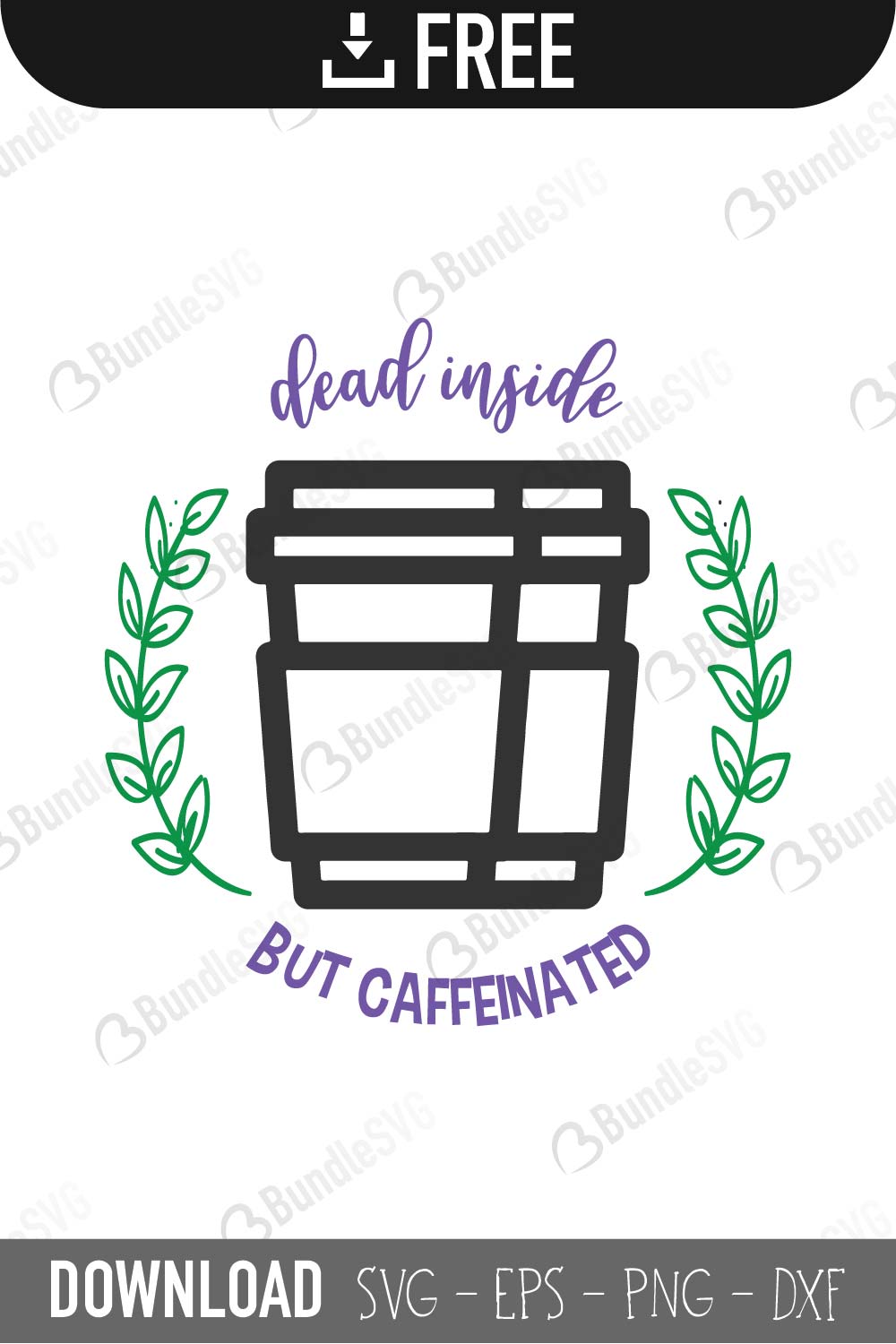 dead inside, but caffeinated, dead, inside, caffeinated, dead inside but caffeinated free, dead inside but caffeinated download, dead inside but caffeinated free svg, svg, design, cricut, silhouette, dead inside but caffeinated svg cut files free, svg, cut files, svg, dxf, silhouette, vinyl, vector