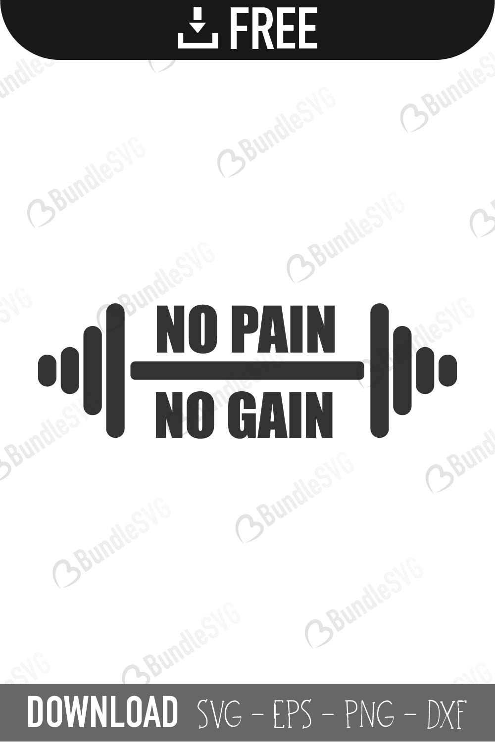 no pain, no gain, no pain no gain, barbell, weight, workout, gym, t-shirt, free, download, free svg, svg, design, cricut, silhouette, svg cut files free, svg, cut files, svg, dxf, silhouette, vinyl, vector