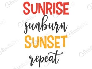 sunrise, sunburn, sunset, repeat, sunrise sunburn sunset repeat free, sunrise sunburn sunset repeat download, sunrise sunburn sunset repeat free svg, sunrise sunburn sunset repeat svg, sunrise sunburn sunset repeat design, cricut, silhouette, sunrise sunburn sunset repeat svg cut files free, svg, cut files, svg, dxf, silhouette, vinyl, vector