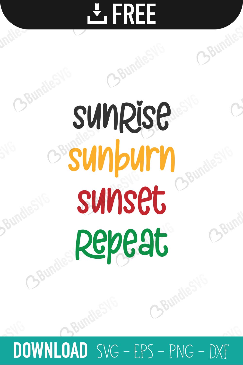 sunrise, sunburn, sunset, repeat, sunrise sunburn sunset repeat free, sunrise sunburn sunset repeat download, sunrise sunburn sunset repeat free svg, sunrise sunburn sunset repeat svg, sunrise sunburn sunset repeat design, cricut, silhouette, sunrise sunburn sunset repeat svg cut files free, svg, cut files, svg, dxf, silhouette, vinyl, vector