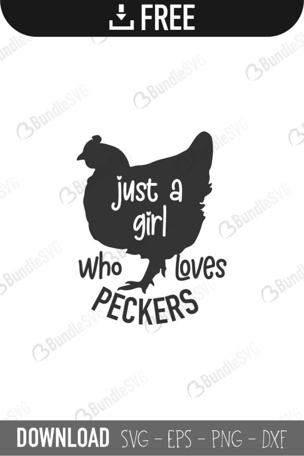 just, girl, who, loves, peckers, just a girl who loves peckers free, download, just a girl who loves peckers free svg, svg, design, cricut, silhouette, just a girl who loves peckers svg cut files free, svg, cut files, svg, dxf, silhouette, vinyl, vector