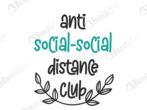 social, distance, quarantine, social distance, outfit, social distancer, quarantine 2020, 2020, social distancing, mother's day, free, download, free svg, svg, design, cricut, silhouette, svg cut files free, svg, cut files, svg, dxf, silhouette, vinyl, vector