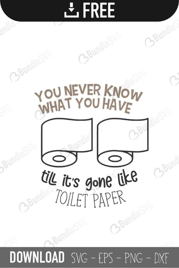 toilet paper, toilet, paper, 2020, toilet paper free, toilet paper download, toilet paper free svg, toilet paper svg, toilet paper design, toilet paper cricut, toilet paper silhouette, toilet paper svg cut files free, svg, cut files, svg, dxf, silhouette, vinyl, vector