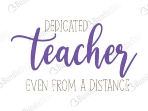 quarantine, cricut silhouette, cameo, cut file, crafty, dedicated, teacher, even, from, distance, dedicated teacher even from a distance free, dedicated teacher even from a distance download, dedicated teacher even from a distance free svg, dedicated teacher even from a distance svg, design, cricut, silhouette, dedicated teacher even from a distance svg cut files free, svg, cut files, svg, dxf, silhouette, vinyl, vector