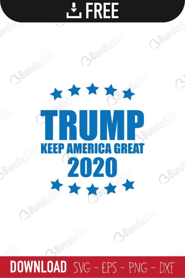 trump, trump 2020, republican, republican party, keep america great, republican shirt, digital, flag trump american, trump keep america great 2020, trump 2020 free, trump 2020 download, trump 2020 free svg, svg, design, cricut, trump 2020 silhouette, trump 2020 svg cut files free, svg, cut files, svg, dxf, silhouette, vinyl, vector