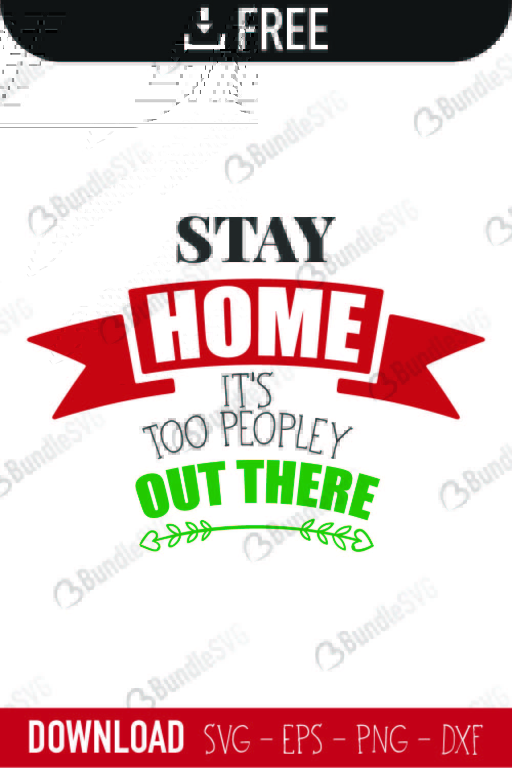 stay home, quarantine, 2020, social distance, social distancing, free, download, free svg, svg, design, cricut, silhouette, svg cut files free, svg, cut files, svg, dxf, silhouette, vinyl, vector