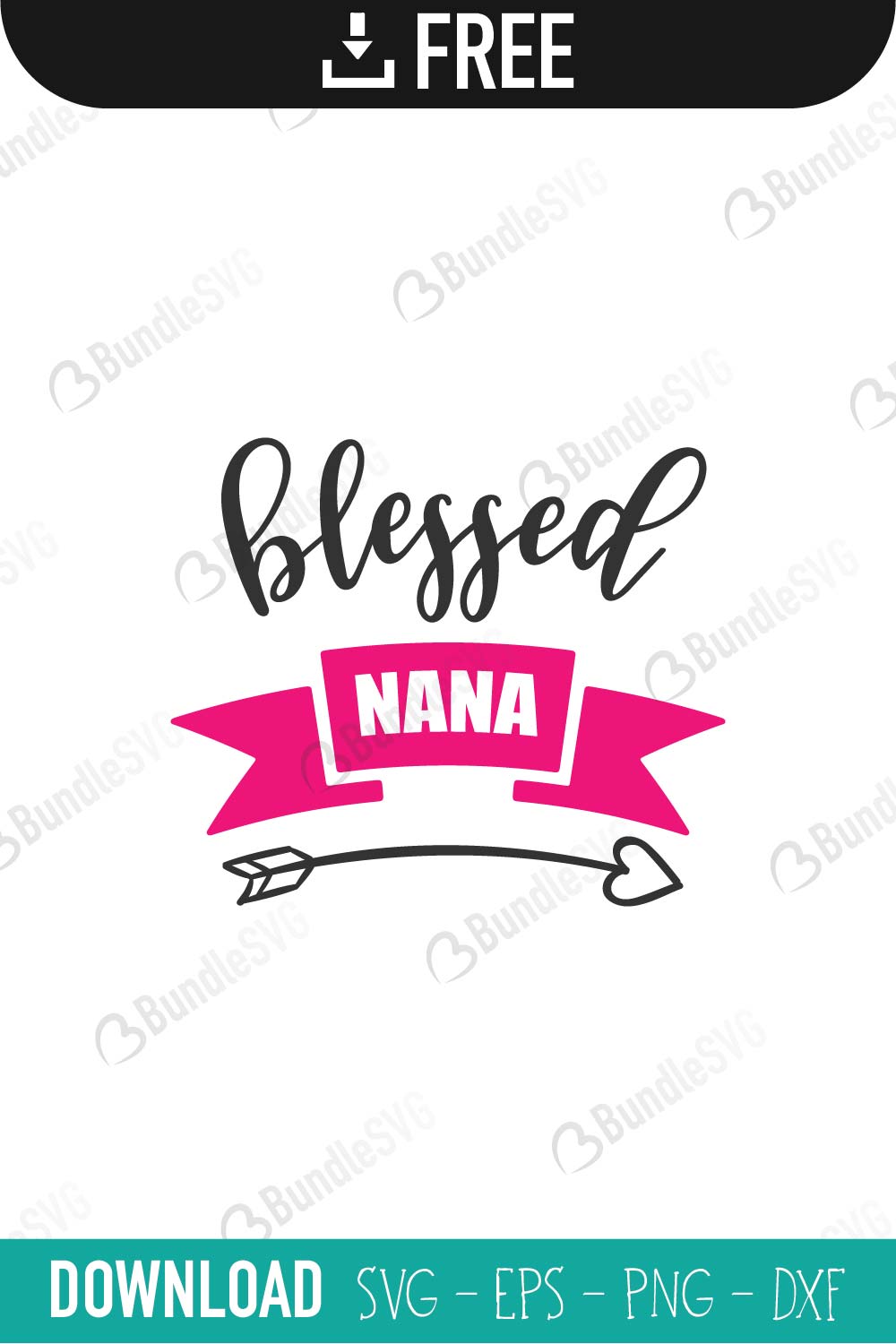 blessed, nana, girl, blessed nana, blessed nana free, blessed nana download, blessed nana free svg, blessed nana svg, blessed nana design, cricut, silhouette, blessed nana svg cut files free, svg, cut files, svg, dxf, silhouette, vinyl, vector