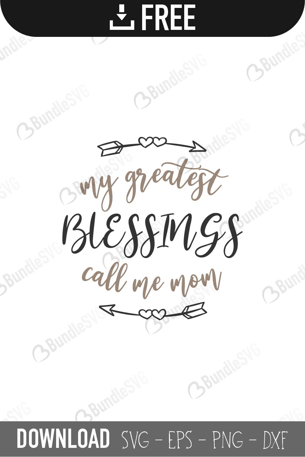 mother, greatest, mom, mum, blessings, call, me, mom, my greatest blessings call me mom free, my greatest blessings call me mom download, my greatest blessings call me mom free svg, my greatest blessings call me mom svg, my greatest blessings call me mom design, cricut, silhouette, my greatest blessings call me mom svg cut files free, svg, cut files, svg, dxf, silhouette, vinyl, vector